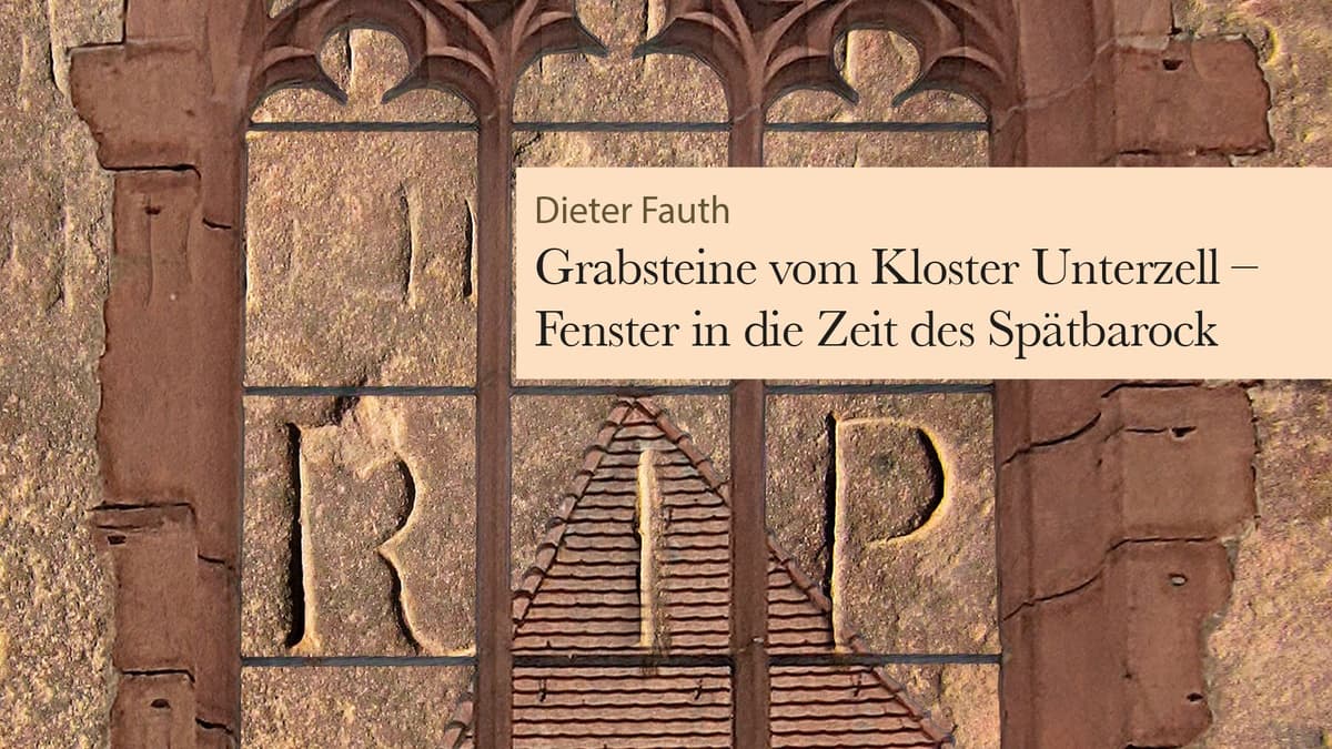 Buchtitel Grabsteine vom Kloster Unterzell